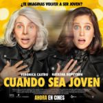 Verónica Castro y Natasha Dupeyrón protagonizan "Cuando sea joven".